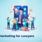 Digital marketing services for lawyers
