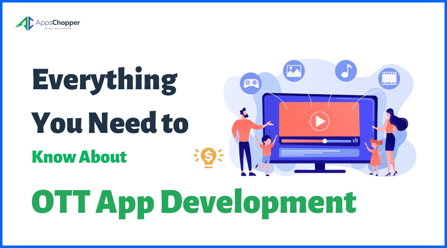 Ott app developer